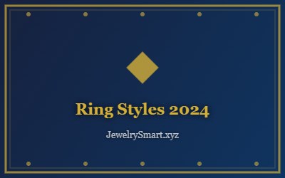 Ring Styles 2024